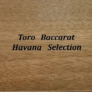 Toro Baccarat Havana Selection
